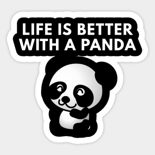 Life Is Better With A Panda Sticker